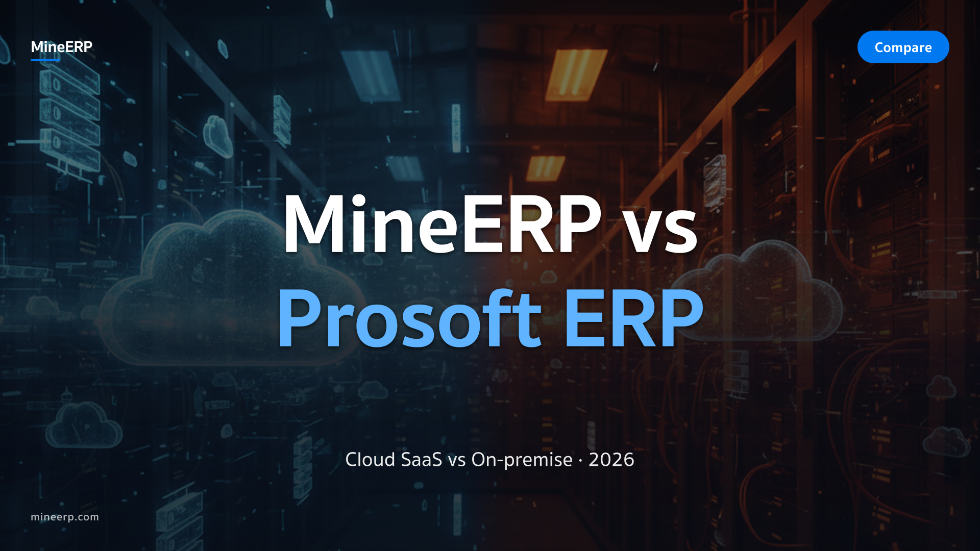 MineERP vs Prosoft ERP — โรงงาน SME ไทยเลือกตัวไหน 2026